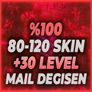 ⭐(80-120 SKİN) +30 LEVEL MAİL DEĞİŞEN HESAP⭐